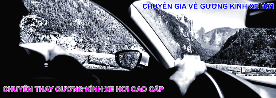 Sửa Hàn kính xe | sửa Hàn kiếng xe | sửa Hàn kính ôtô | sửa Hàn kính ô tô | sửa hàn kính xe ô tô | sửa Hàn kính xe hơi | sửa Hàn kính trước | sửa Hàn kính trước | sửa Hàn kính trước | sửa Hàn kiếng trước | Kính cửa | kính hông | kính sau | kính lưng | kính hậu | gương chiếu hậu | kính chiếu hậu